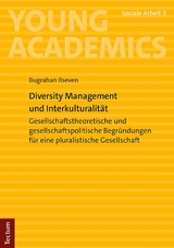 Diversity Management und Interkulturalit&auml;t - Bugrahan Ilseven