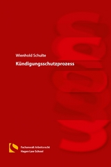 Kündigungsschutzprozess - Schulte, Wienhold