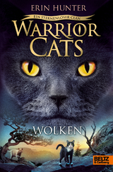 Warrior Cats - Ein sternenloser Clan. Wolken - Erin Hunter