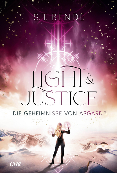 Light & Justice - Die Geheimnisse von Asgard Band 3 - S.T. Bende