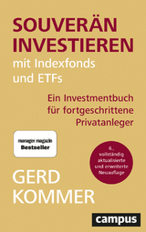 Souver&auml;n investieren mit Indexfonds und ETFs - Gerd Kommer