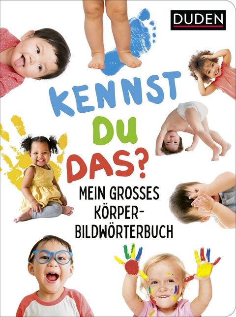 Duden 18+: Kennst du das? Mein gro&szlig;es K&ouml;rper-Bildw&ouml;rterbuch