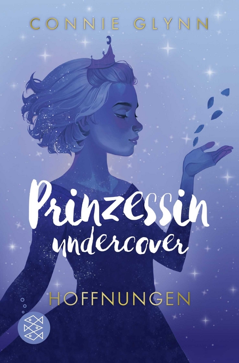 Prinzessin undercover &ndash; Hoffnungen - Connie Glynn