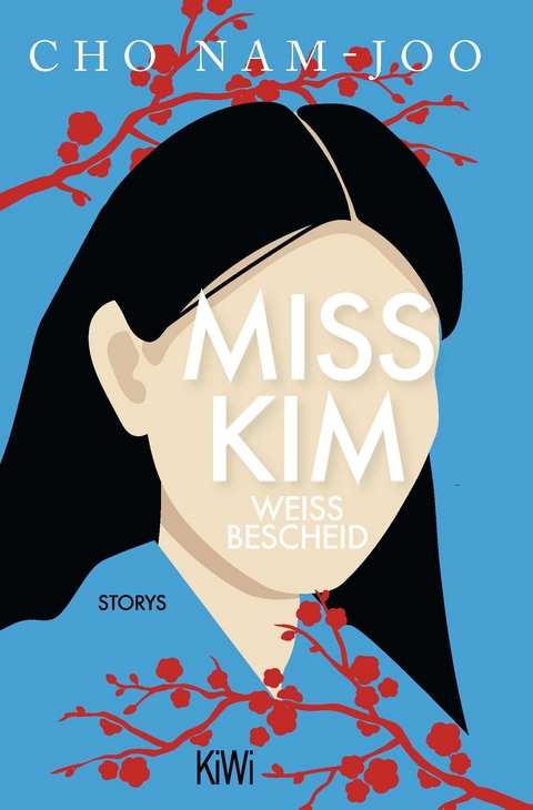 Miss Kim wei&szlig; Bescheid - Cho Nam-Joo