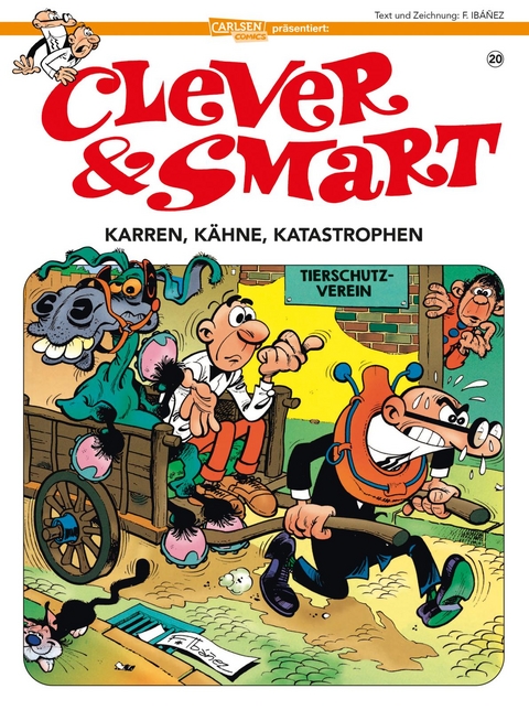 Clever und Smart 20: Karren, K&auml;hne, Katastrophen - Francisco Ib&aacute;&ntilde;ez