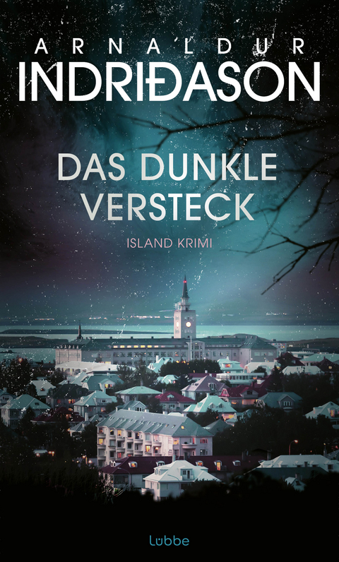 Das dunkle Versteck - Arnaldur Indri&eth;ason