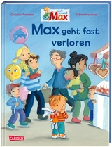 Max-Bilderb&uuml;cher: Max geht fast verloren - Christian Tielmann