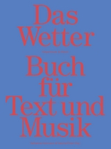 Das Wetter Buch f&uuml;r Text und Musik - 