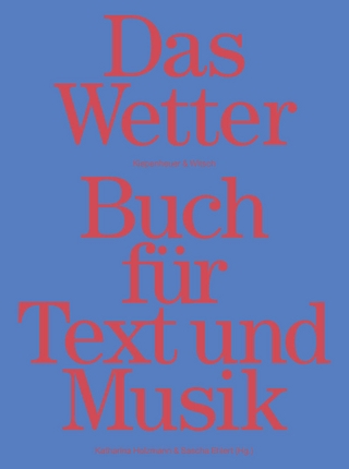 Das Wetter Buch für Text und Musik