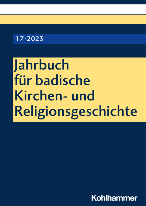 Jahrbuch f&uuml;r badische Kirchen- und Religionsgeschichte - 