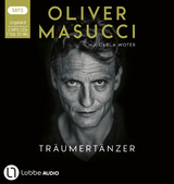 Tr&auml;umert&auml;nzer - Oliver Masucci