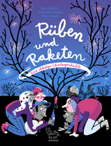 R&uuml;ben und Raketen - Finn-Ole Heinrich, Dita Zipfel