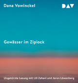 Gew&auml;sser im Ziplock - Dana Vowinckel