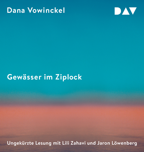 Gew&auml;sser im Ziplock - Dana Vowinckel