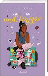 Zw&ouml;lf Tage und immer - Elise Bryant