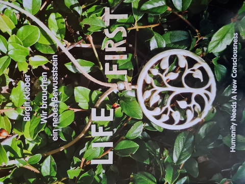 LIFE FIRST - Birgit Kl&ouml;ber