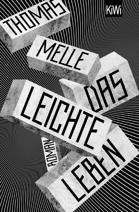 Das leichte Leben - Thomas Melle