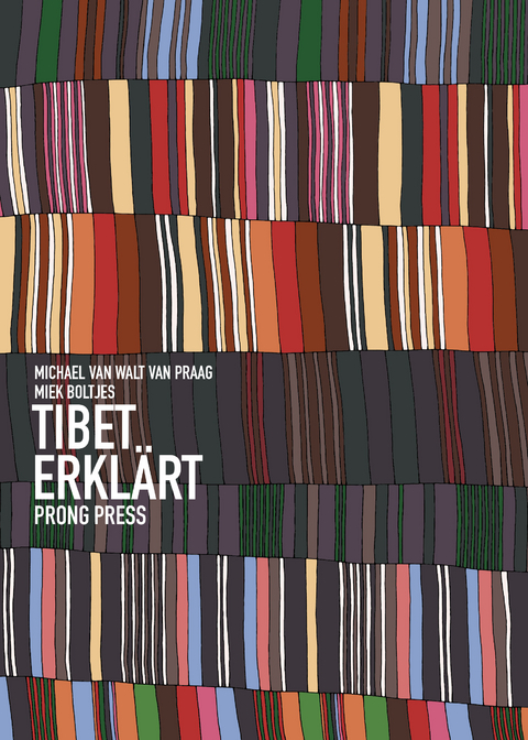 Tibet erkl&auml;rt - Michael Van Walt Van Praag, Miek Boltjes