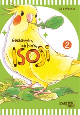 Gestatten, ich bin&rsquo;s, Isoji! 2 - Mie Washio