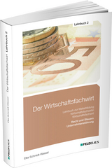 Der Wirtschaftsfachwirt / Lehrbuch 2 - Schmidt-Wessel, Elke; Glockauer, Jan