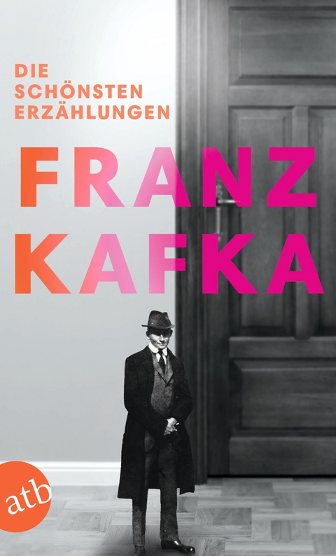 Die sch&ouml;nsten Erz&auml;hlungen - Franz Kafka