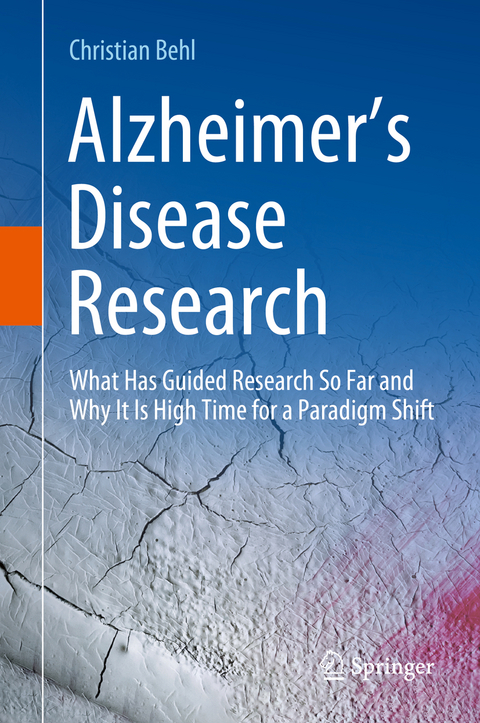 Alzheimer&rsquo;s Disease Research - Christian Behl