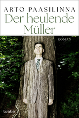 Der heulende M&uuml;ller - Arto Paasilinna