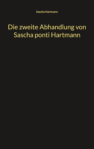 Die zweite Abhandlung von Sascha ponti Hartmann