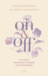 On & off - Nora Wunderwald, Lea Sophie Gr&uuml;nzinger