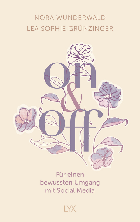 On & off - Nora Wunderwald, Lea Sophie Gr&uuml;nzinger