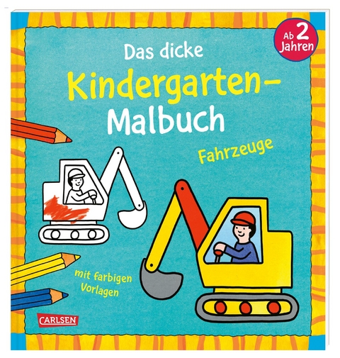 Ausmalbilder f&uuml;r Kita-Kinder: Das dicke Kindergarten-Malbuch: Fahrzeuge - Andrea P&ouml;ter