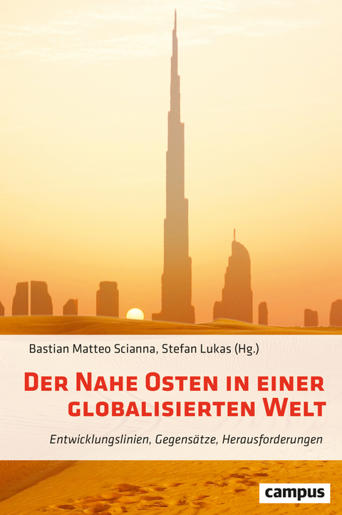 Der Nahe Osten in einer globalisierten Welt - 