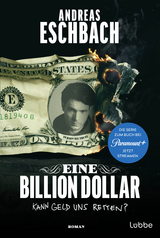 Eine Billion Dollar - Andreas Eschbach