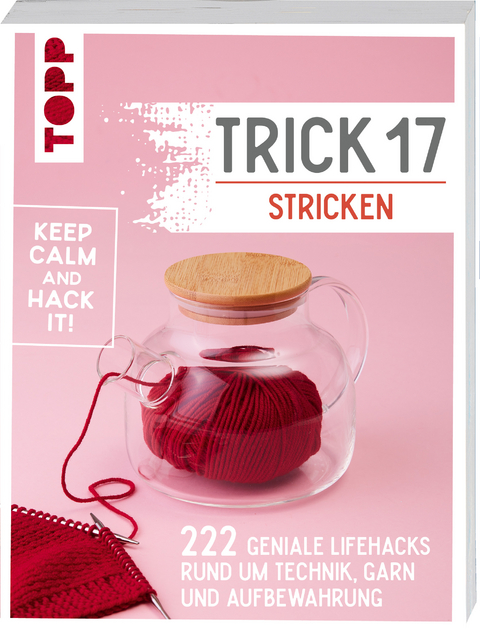 Trick 17 Stricken -  Frechverlag, Martina Hees, Manuela Seitter