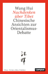 Nachdenken &uuml;ber Tibet - Wang Hui
