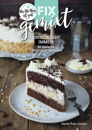 Fix gemixt - Kuchen geht immer!