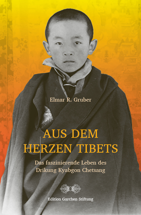 Aus dem Herzen Tibets - Elmar R. Gruber