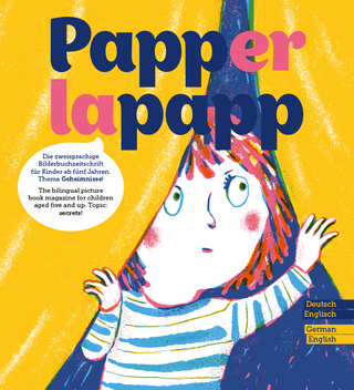 PAPPERLAPAPP - die zweisprachige Bilderbuchzeitschrift