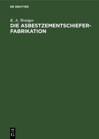 Die Asbestzementschiefer-Fabrikation