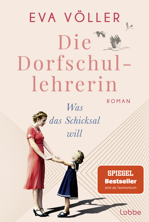 Die Dorfschullehrerin - Eva V&ouml;ller