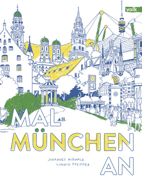 Mal M&uuml;nchen an