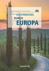 Mit dem Wohnmobil durch Europa