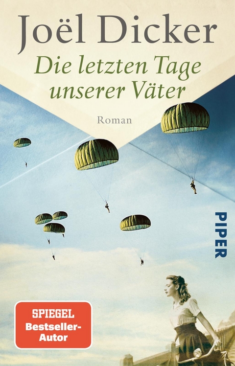 Die letzten Tage unserer V&auml;ter - Jo&euml;l Dicker