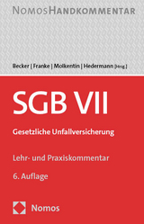 Sozialgesetzbuch VII - Becker, Harald; Franke, Edgar; Molkentin, Thomas