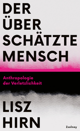 Der &uuml;bersch&auml;tzte Mensch - Lisz Hirn