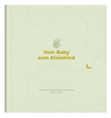 Vom Baby zum Kleinkind - Elma van Vliet