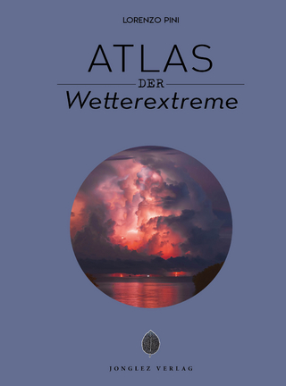 Atlas der Wetterextreme - Lorenzo Pini