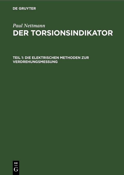 Die elektrischen Methoden zur Verdrehungsmessung