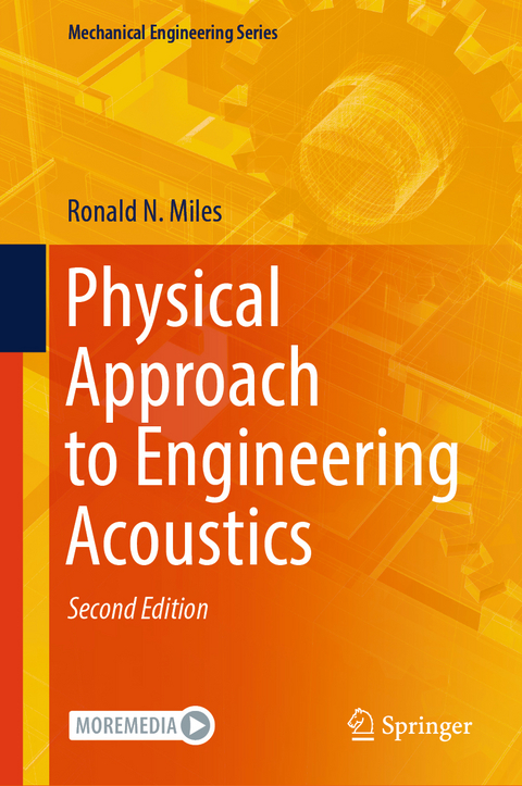 Physical Approach to Engineering Acoustics - Ronald N. Miles