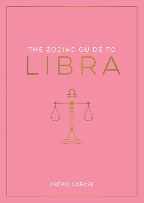 The Zodiac Guide to Libra
